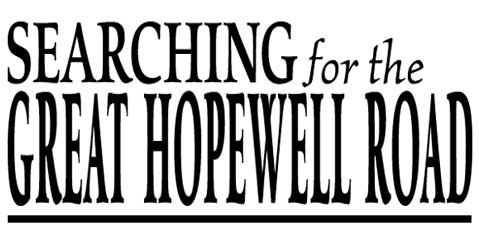 Searching for the Great Hopewell Road