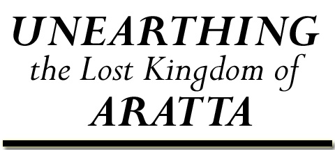 Unearthing the Lost Kingdom of Aratta