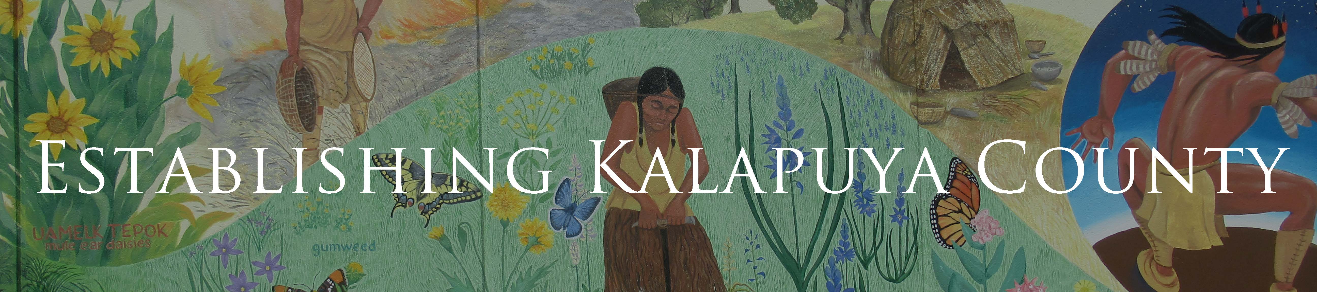 Establishing Kalapuya County Mural Banner