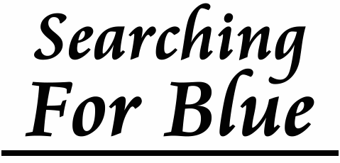 Searching for Blue