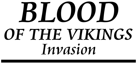 Blood of the Vikings: Invasion