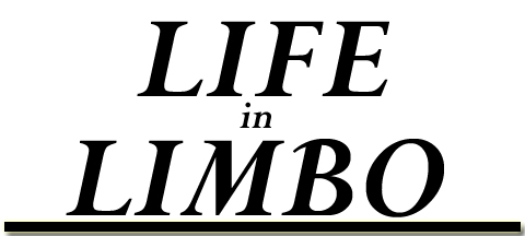Life in Limbo